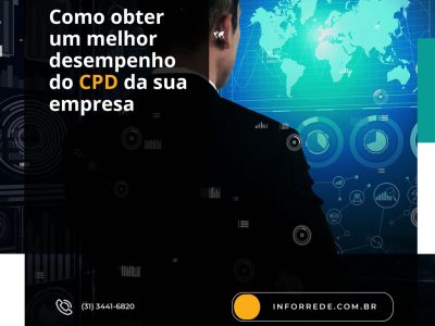 Como obter um melhor desempenho do CPD da sua empresa